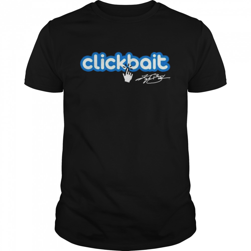 Kyle Busch Clickbait Shirt