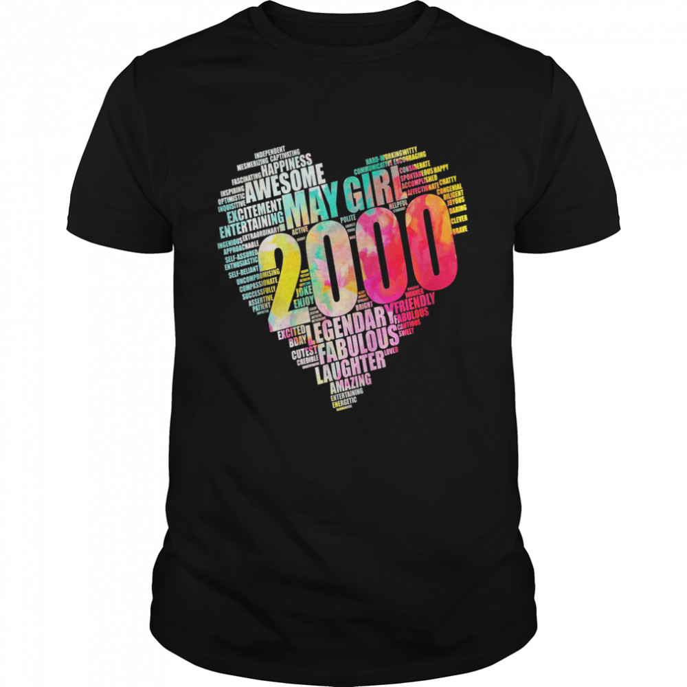 Fabulous MAY GIRL 2000 Awesome Big Heart 22nd Birthday 22 Shirt