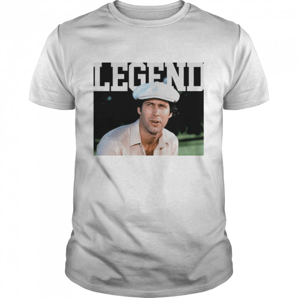 Chevy Chase Caddyshack Legend shirt