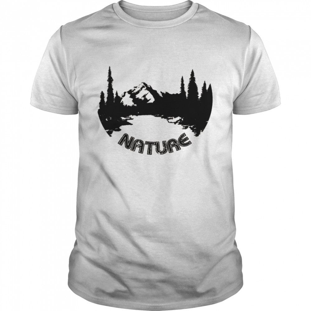 Choose Nature, High Peak hiking, camping outdoor Shirt