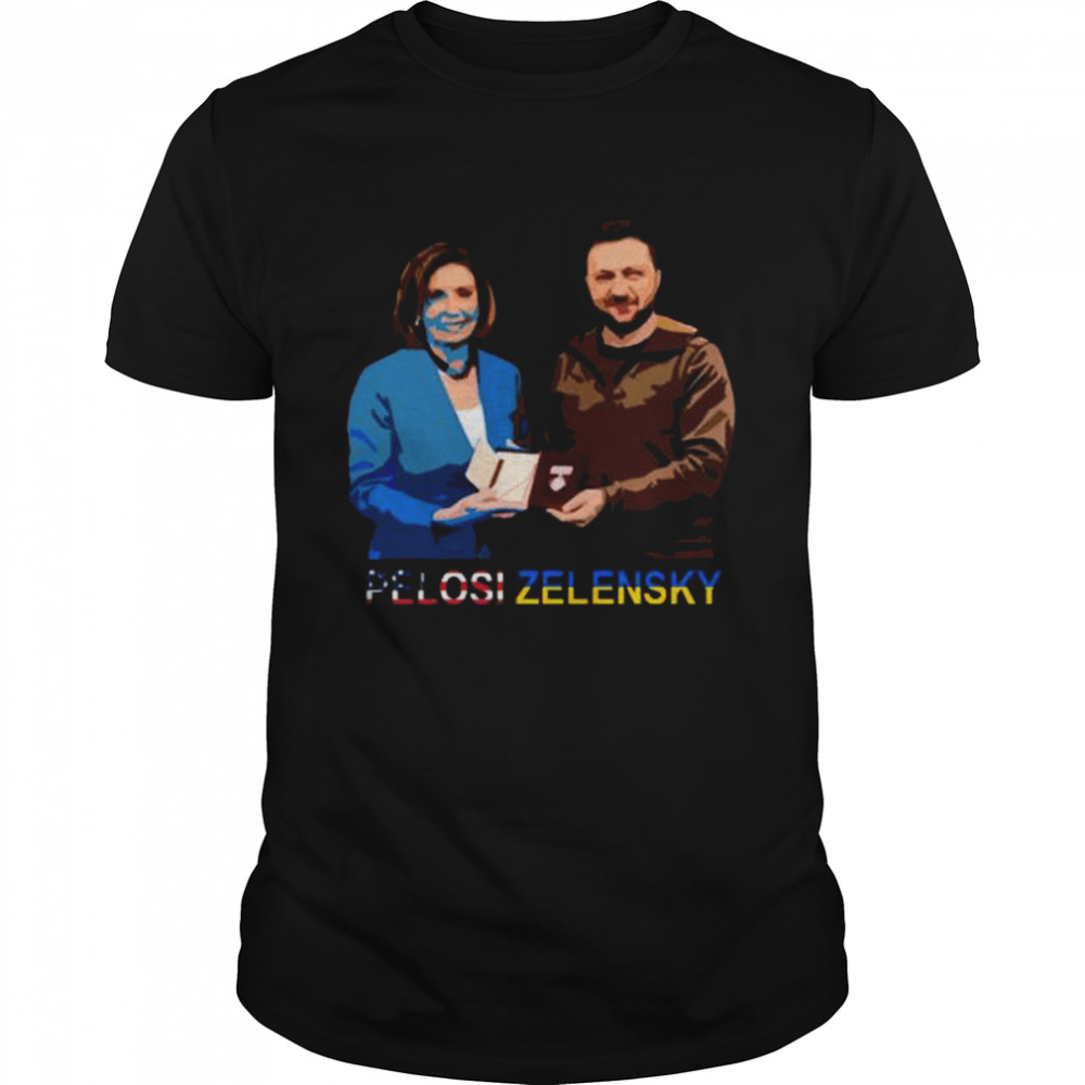 Pelosi Zelensky Slava Ukraine Stan With Ukraini T-Shirt