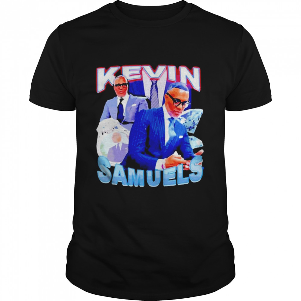 Kevin Samuels 2022 Shirt
