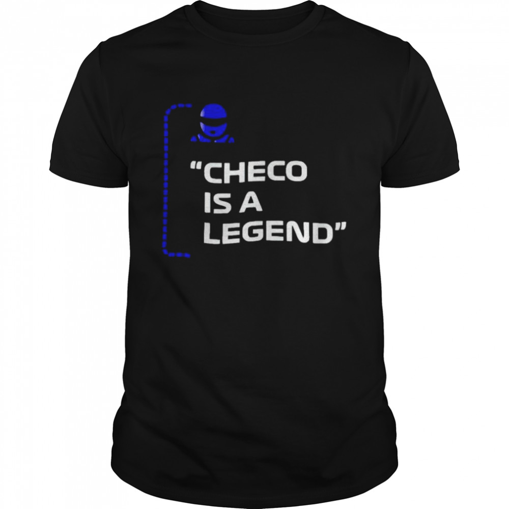 sergio Perez checo is a legend shirt