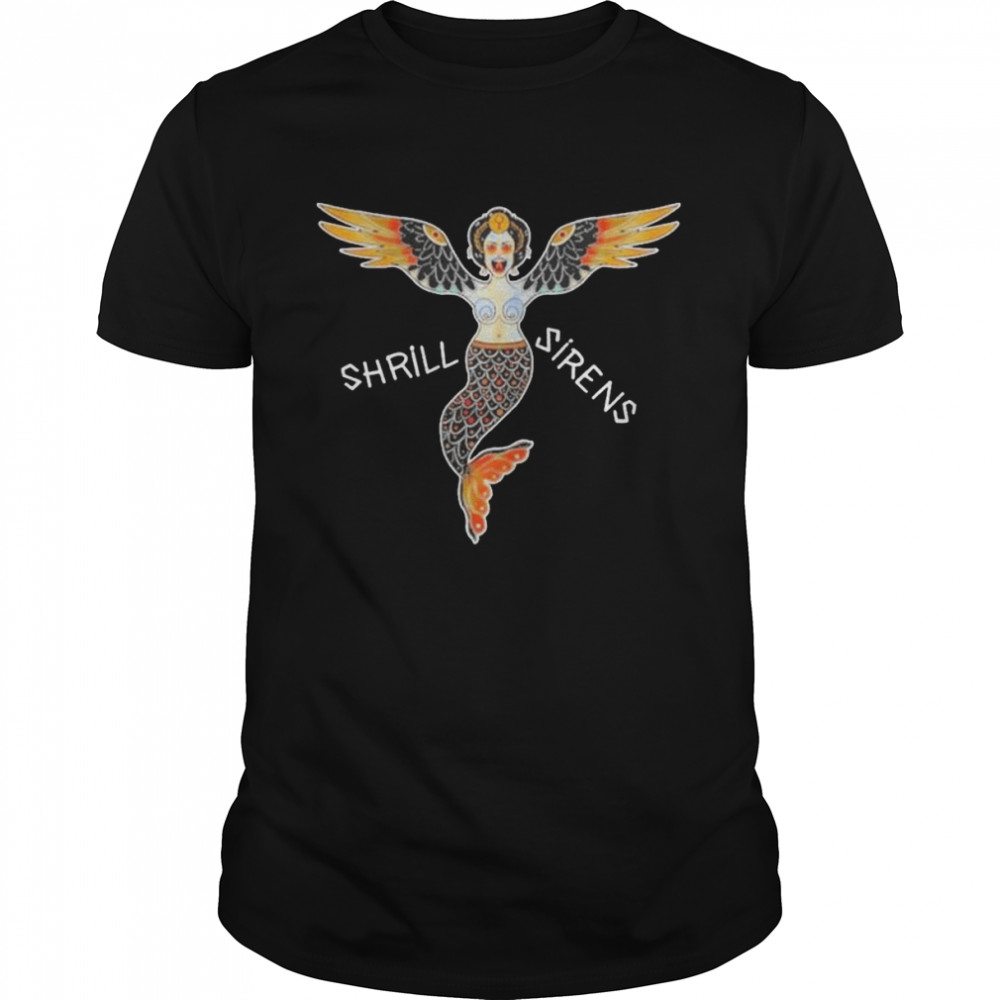 Slarty bartfast shrill sirens shirt