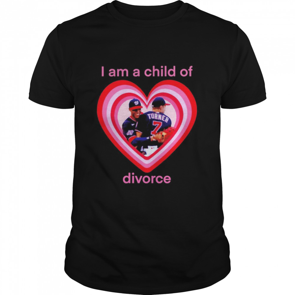 Trea Turner I Am A Child Of Divorce Shirt