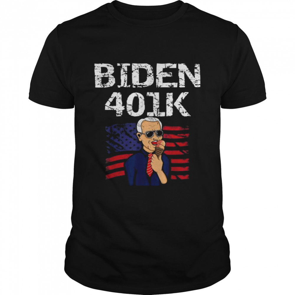 Biden 401 k antI Biden 4th july shirt