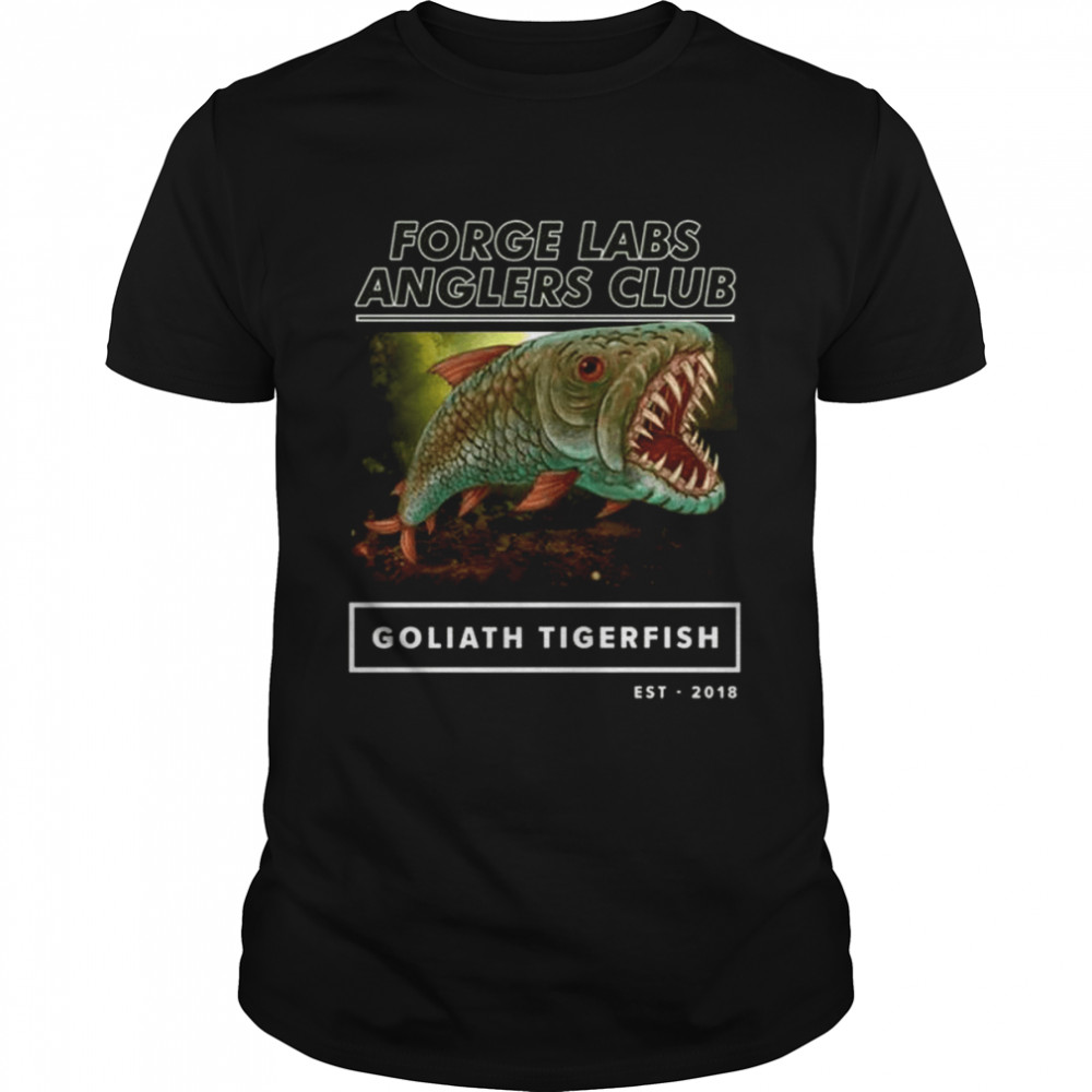 Forge labs merch goliath tiger fish shirt