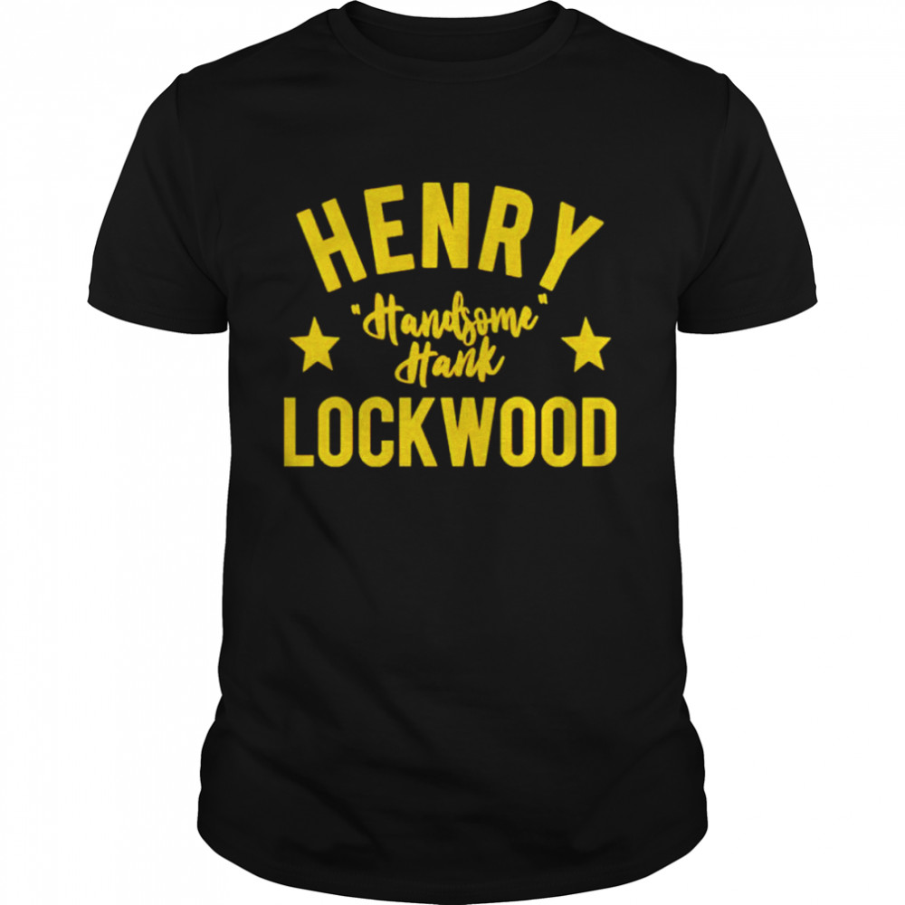 henry handsome hank lockwood shirt