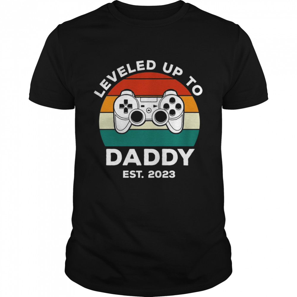 Leveled up to Daddy est 2023 shirt