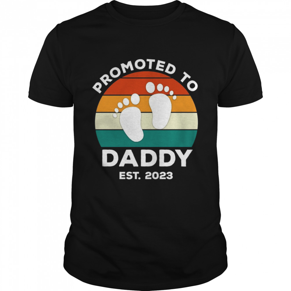 Promoted to Daddy est 2023 shirt