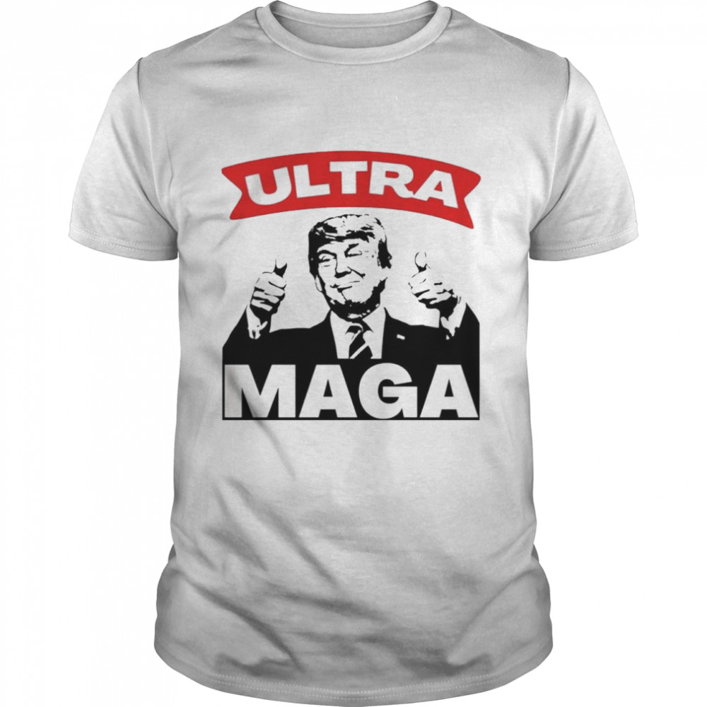 Donald Trump Ultra Maga shirt