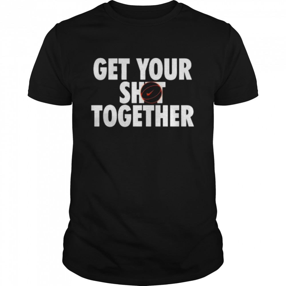 Koszulka nike get your shot together shirt