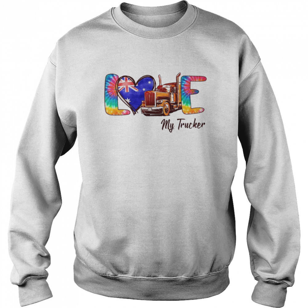 Love My Trucker  Unisex Sweatshirt