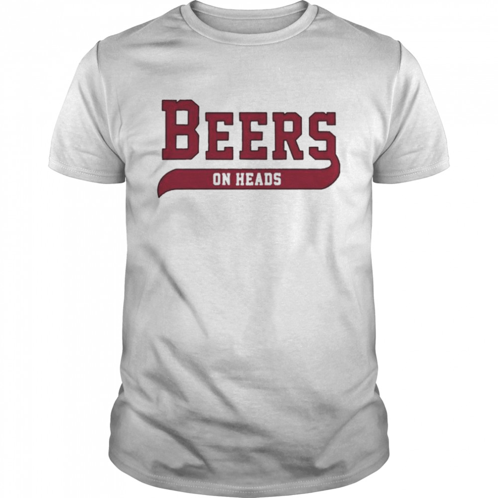 Barstool u ar beers on heads shirt