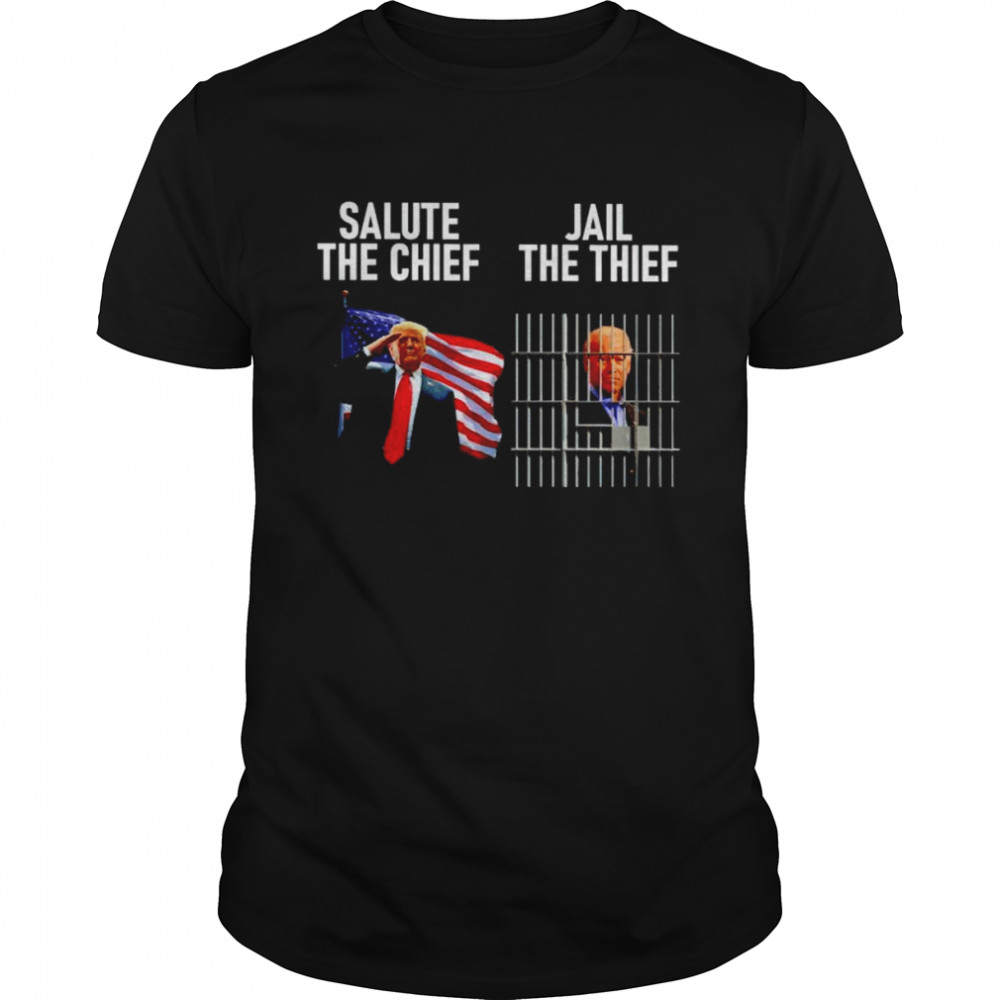 donald Trump salute the chief prisoner Biden jail the thief shirt