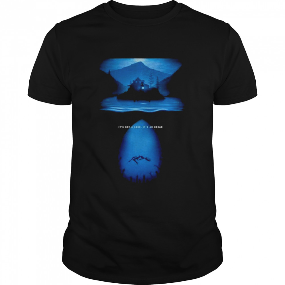 It’s not a lake it’s an ocean alan wake shirt