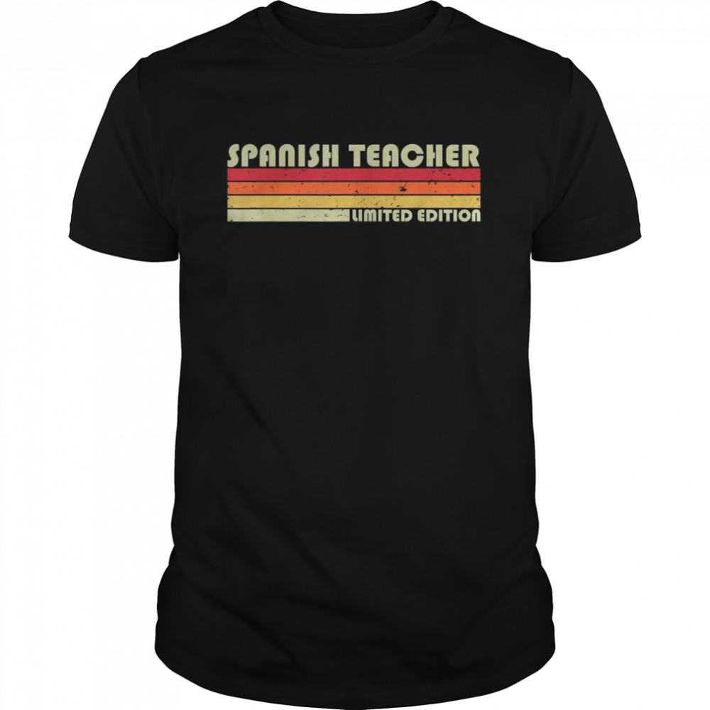 SPANISH TEACHER Job Title Profession Birthday Worker Shirt