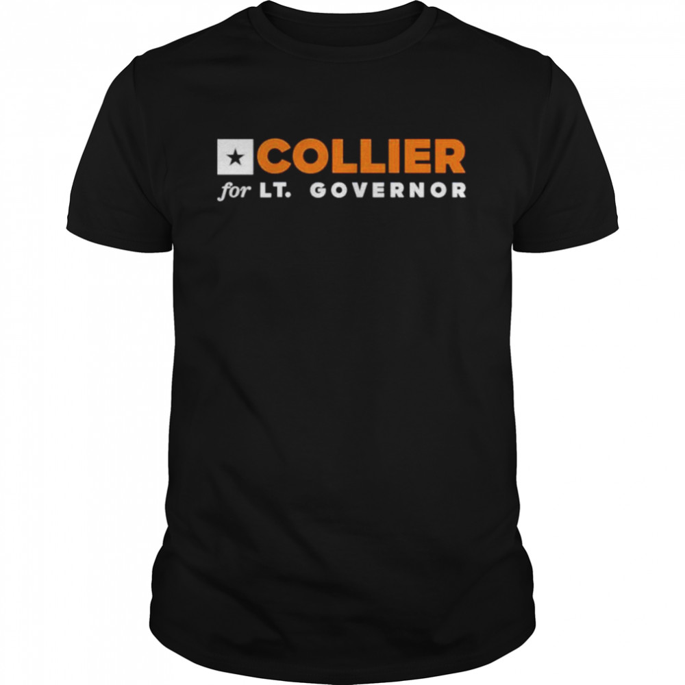 collier for Lt governor shirt