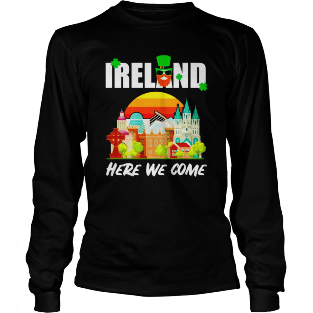 Ireland Here We Come Ireland Calling shirt Long Sleeved T-shirt