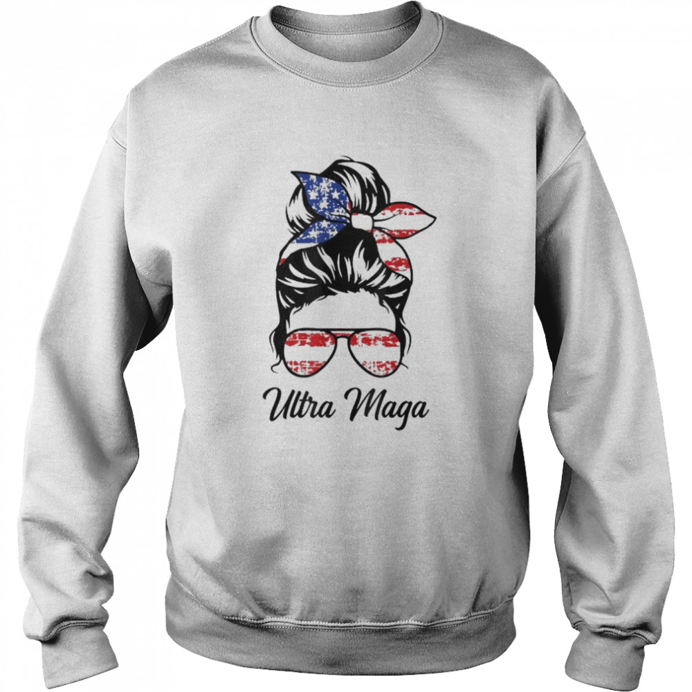 Messy bun women ultra maga pro Trump ultra maga American flag shirt Unisex Sweatshirt