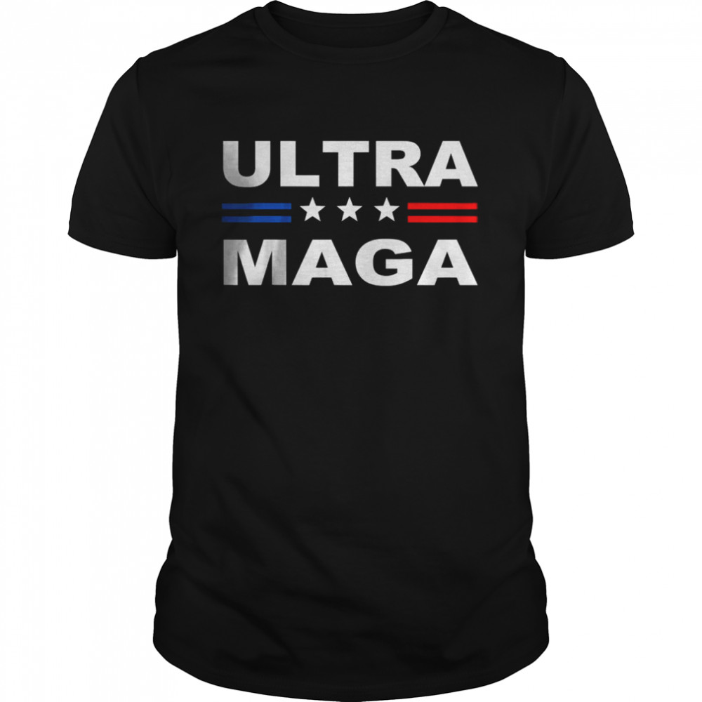 Ultra Maga US Flag, Proud Ultra Maga T-Shirt