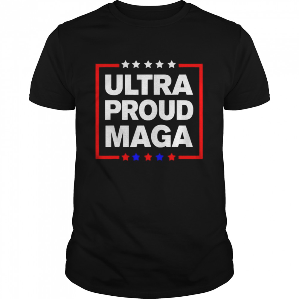 Ultra proud maga vintage shirt
