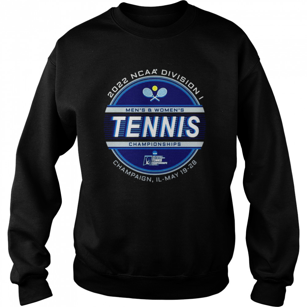 2022 NCAA Division I Men’s & Women’s Tennis Championship  Unisex Sweatshirt
