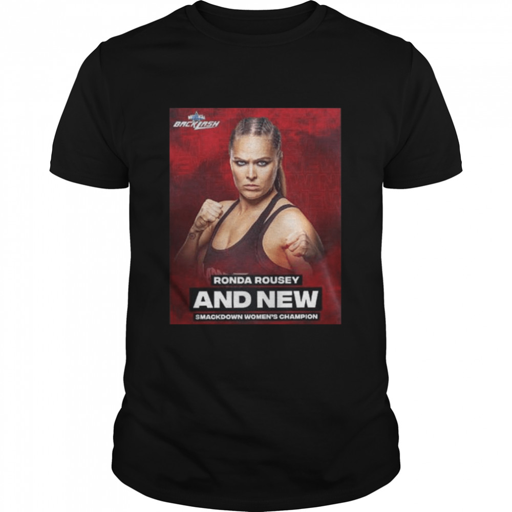 Ronda rousey and new smackdown womens champion shirt