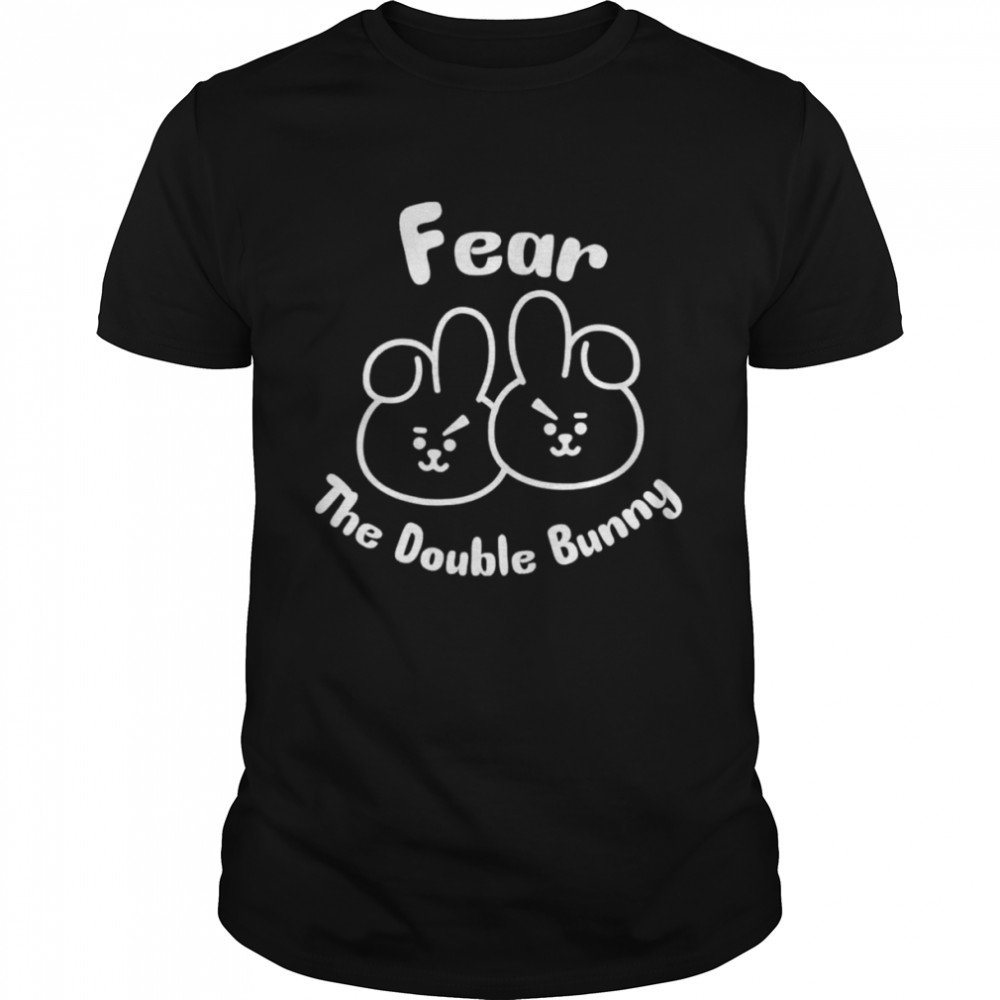 Fear the double bunny shirt