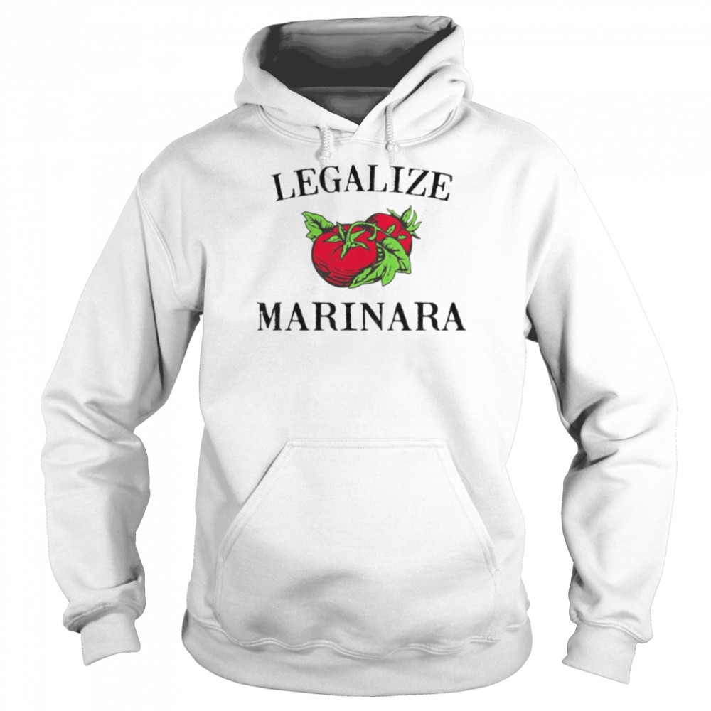 Legalize Marinara  Unisex Hoodie