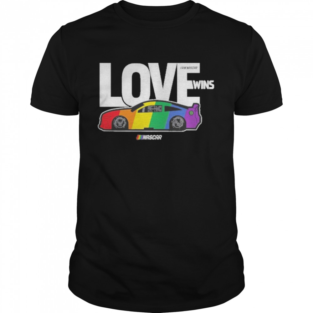 Checkered Flag I AM NASCAR Love Wins 2022 Shirt