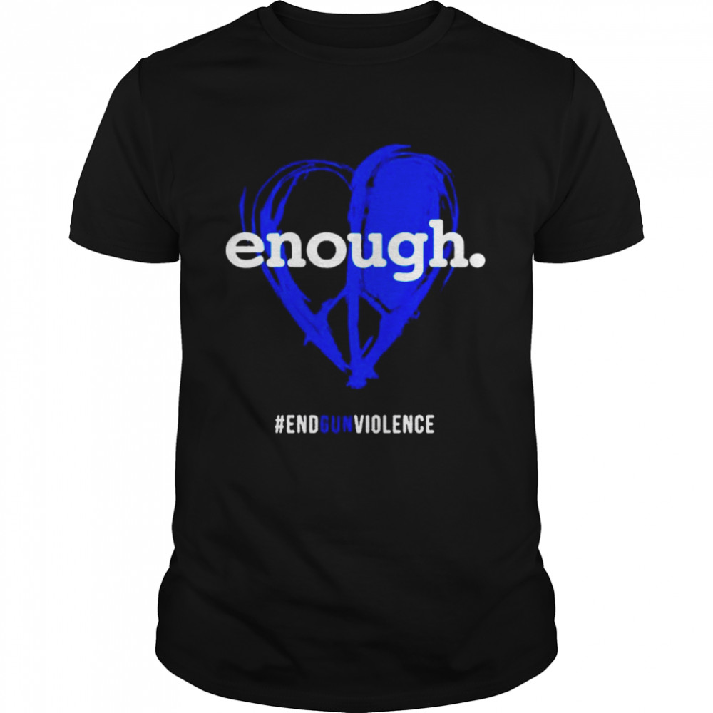 Enough End Gun Violence shirt