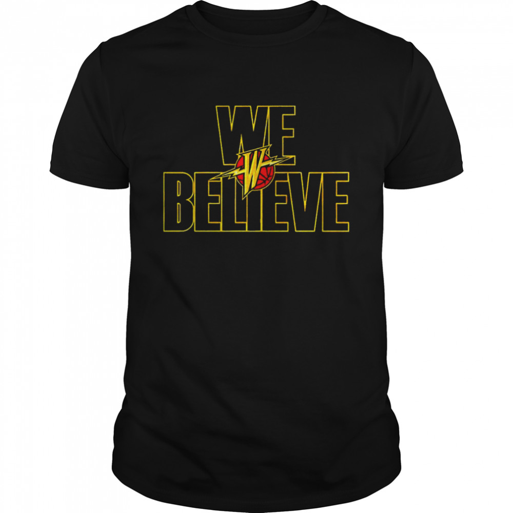 Golden State Warriors We Believe logo 2022 T-shirt