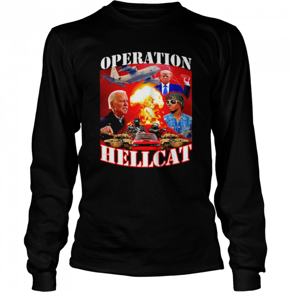 Operation Hellcat 2022 T-shirt Long Sleeved T-shirt