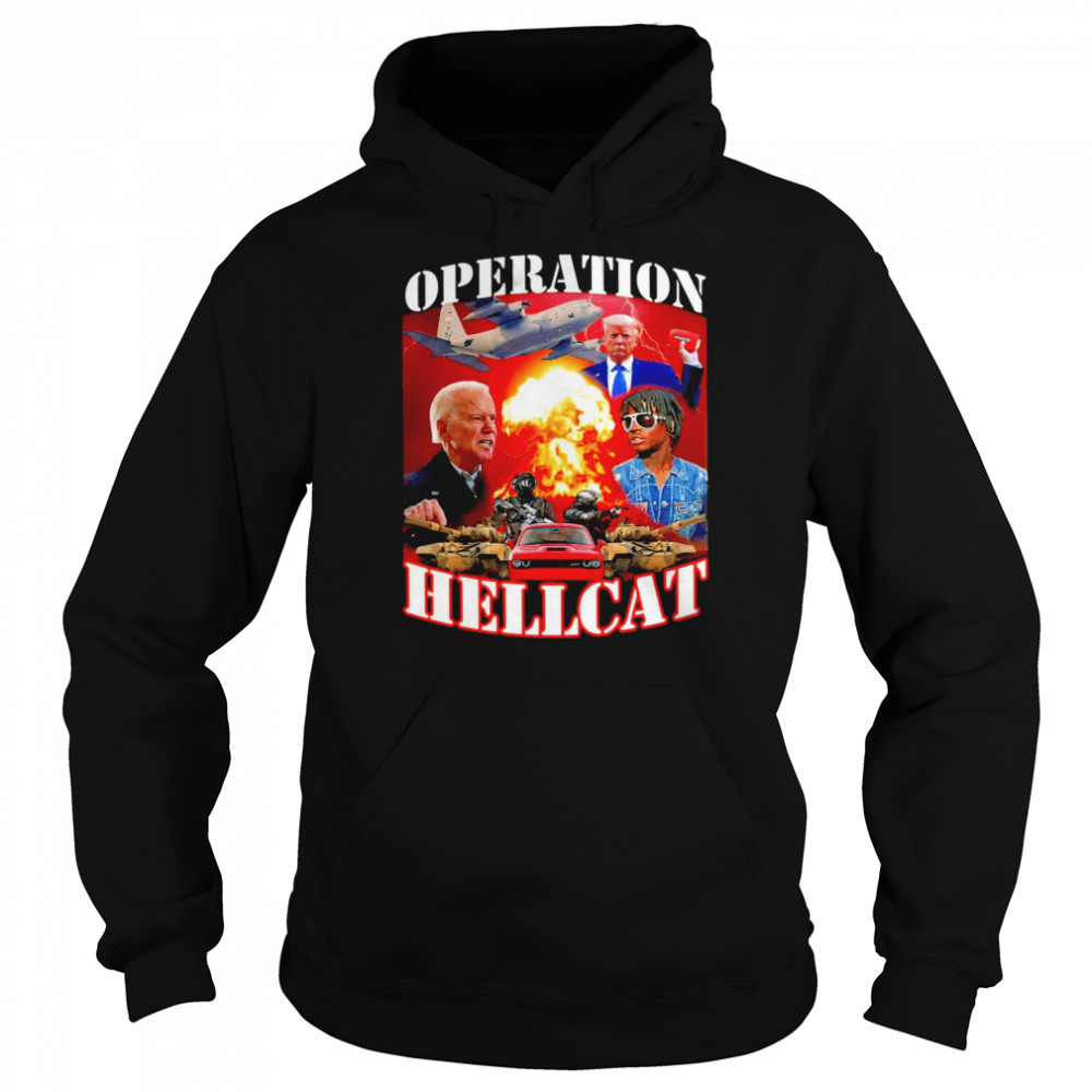 Operation Hellcat 2022 T-shirt Unisex Hoodie