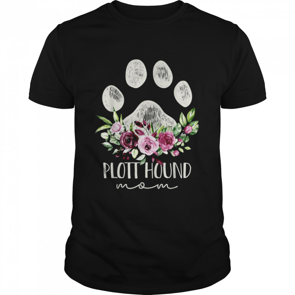 Plott Hound Shirt Dog Mom Shirt