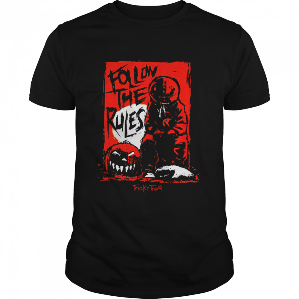 Sam Follow The Rules Halloween 2022 T-shirt