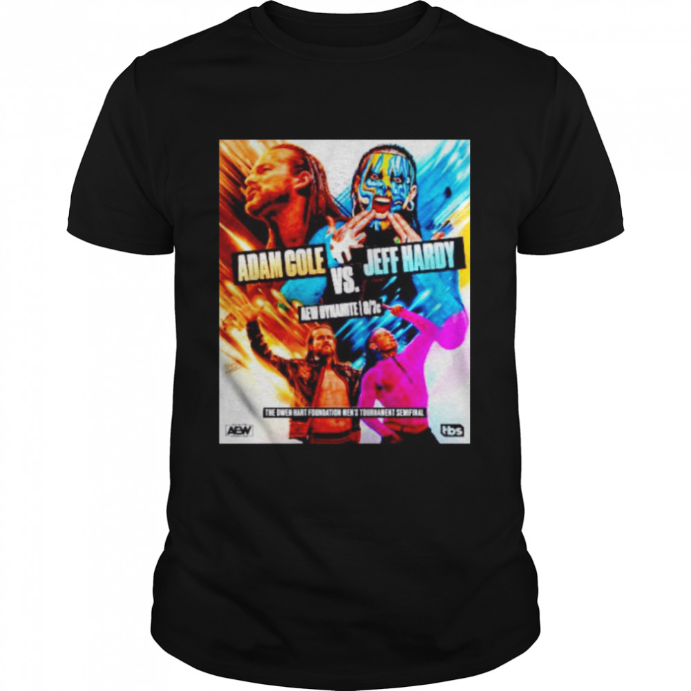 Semi-Final Match Adam Cole Vs Jeff Hardy Shirt