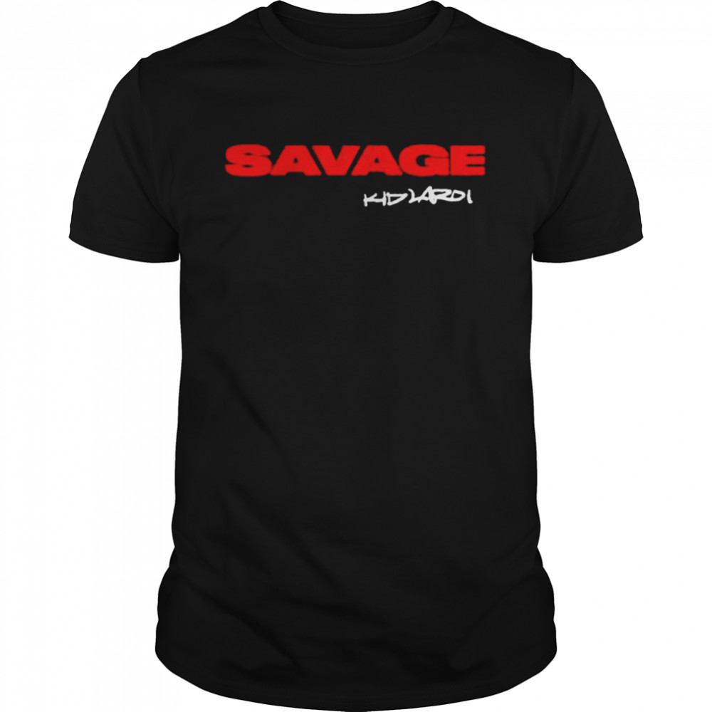 Savage kid laroi shirt