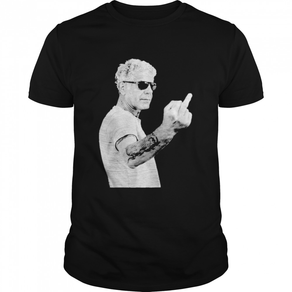 Anthony Bourdain middle finger fuck shirt