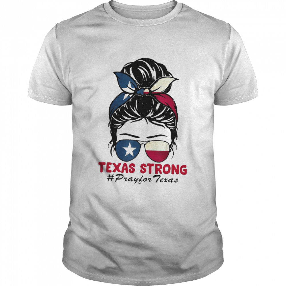 Texas Strong Pray For Texas , Gun Control Now,Protect Kids Not Gun Tee Shirt