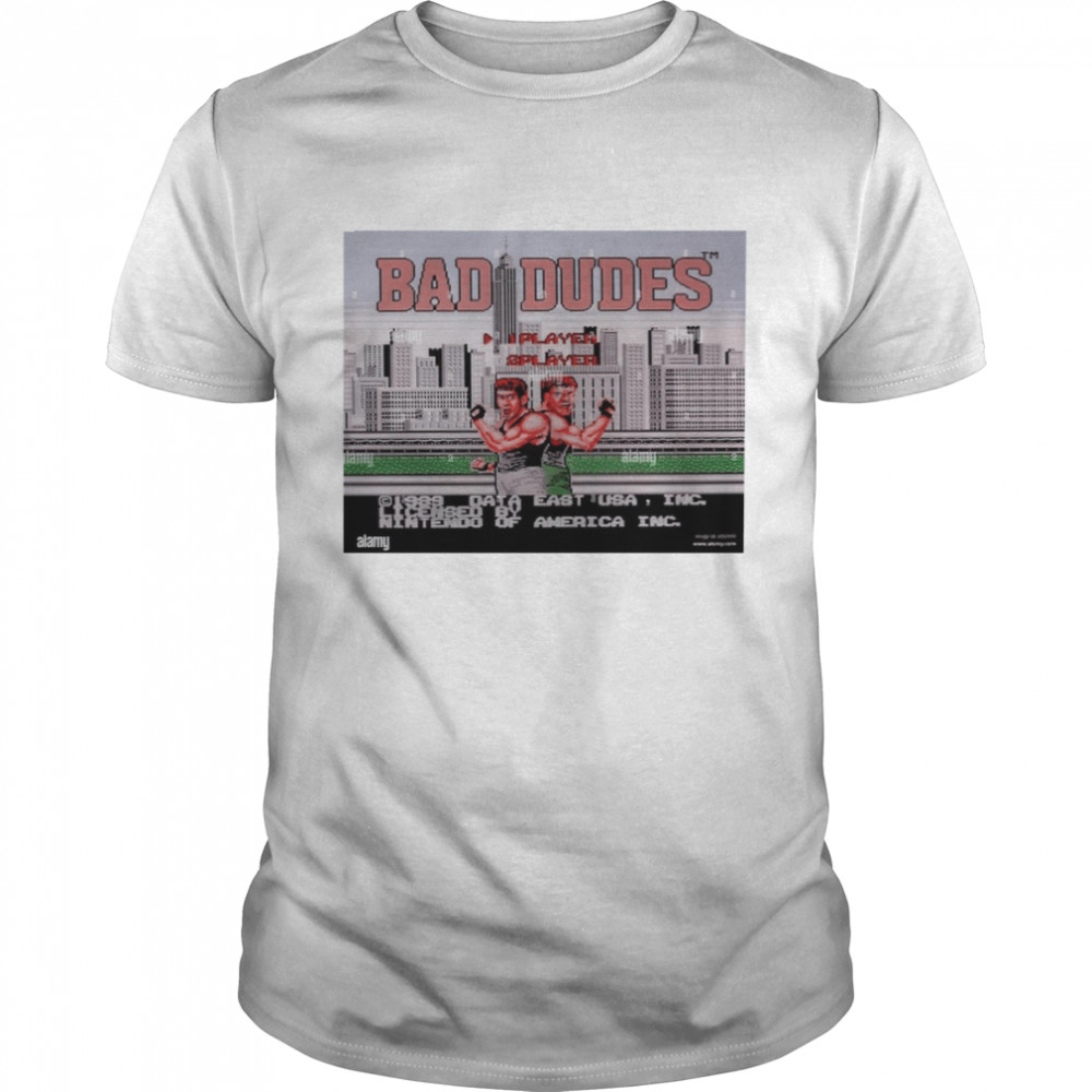 Video Game Bad Dudes 2022 T-shirt