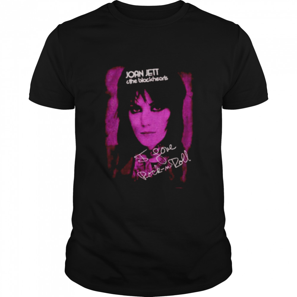 Joan Jett I Love Rock And Roll Shirt