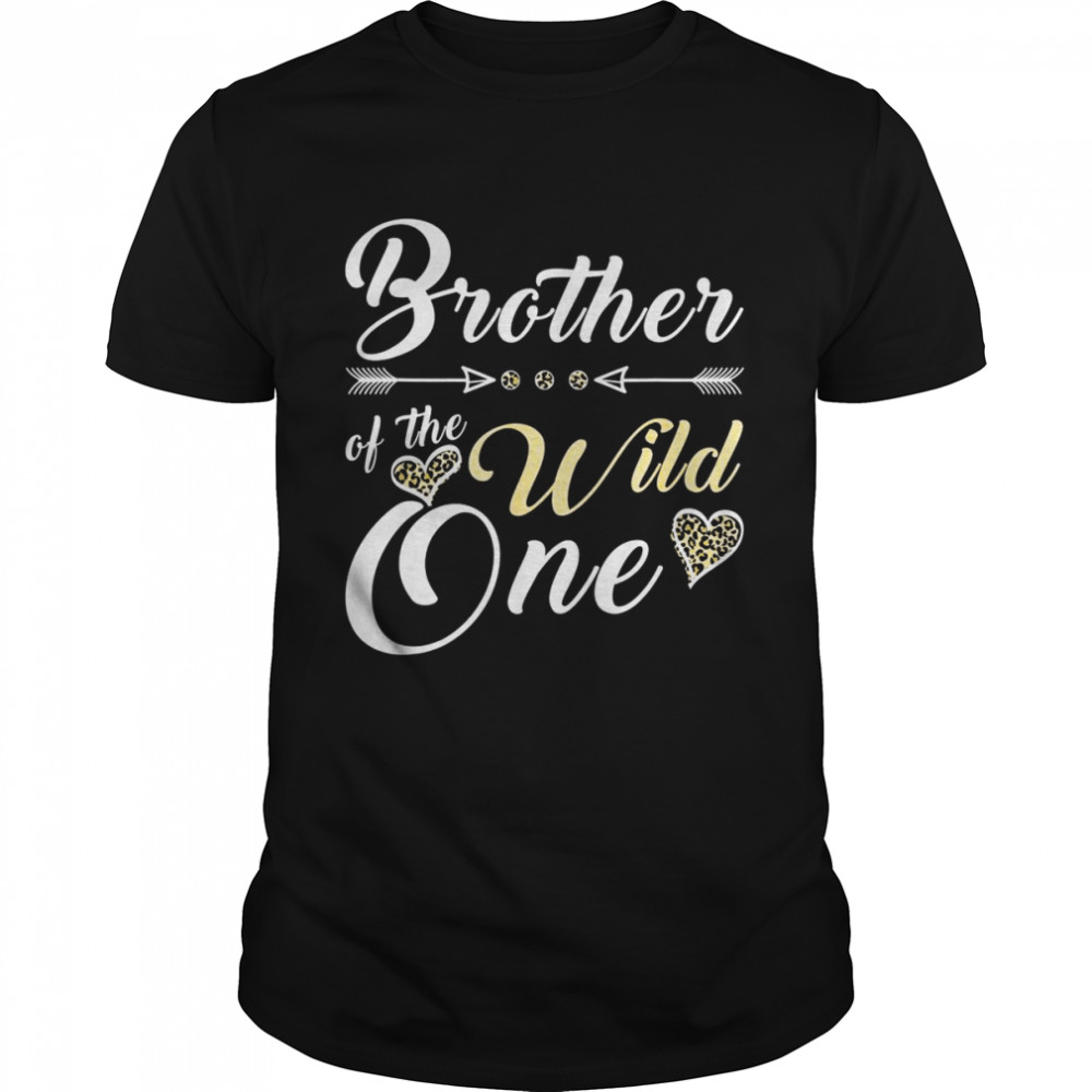 Brother Of The Wild One 1st Birthday Leopard Heart Brother Shirt