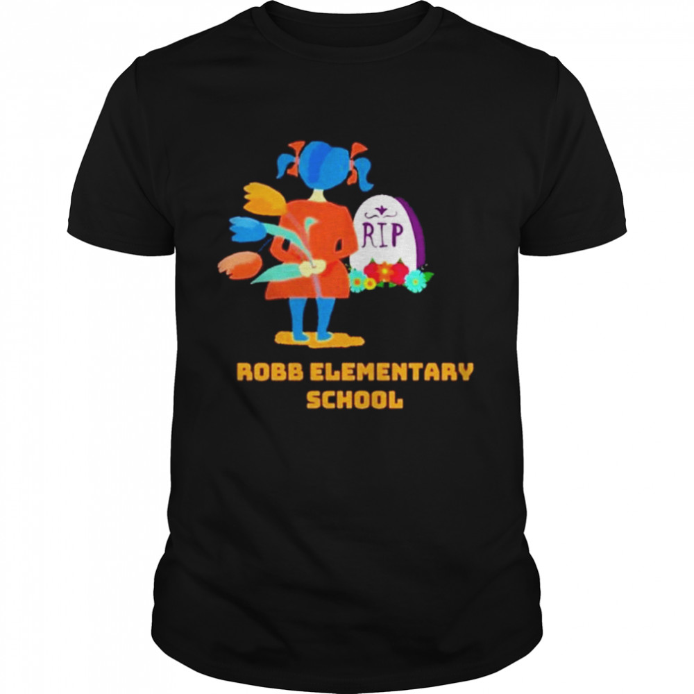 Goodbye my friends uvalde strong robb elementary school shirt