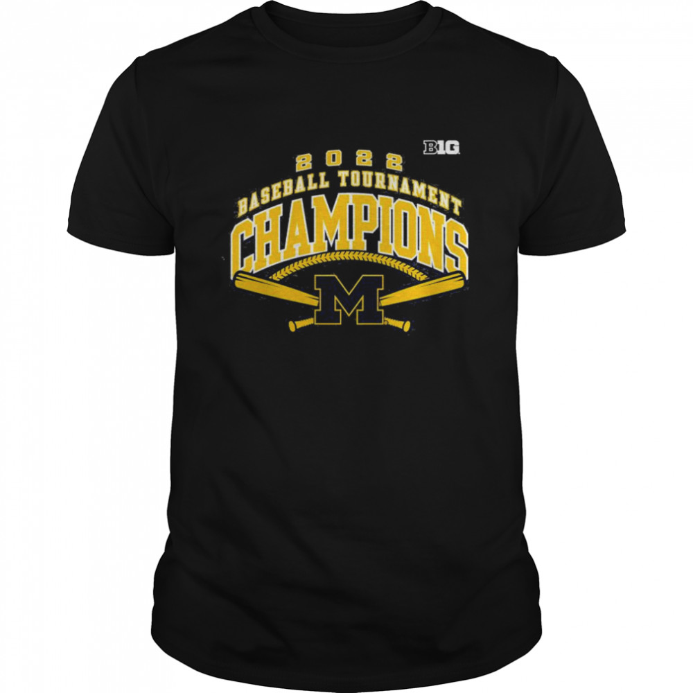 Michigan Wolverines 2022 Big 10 Baseball Champions Shirt