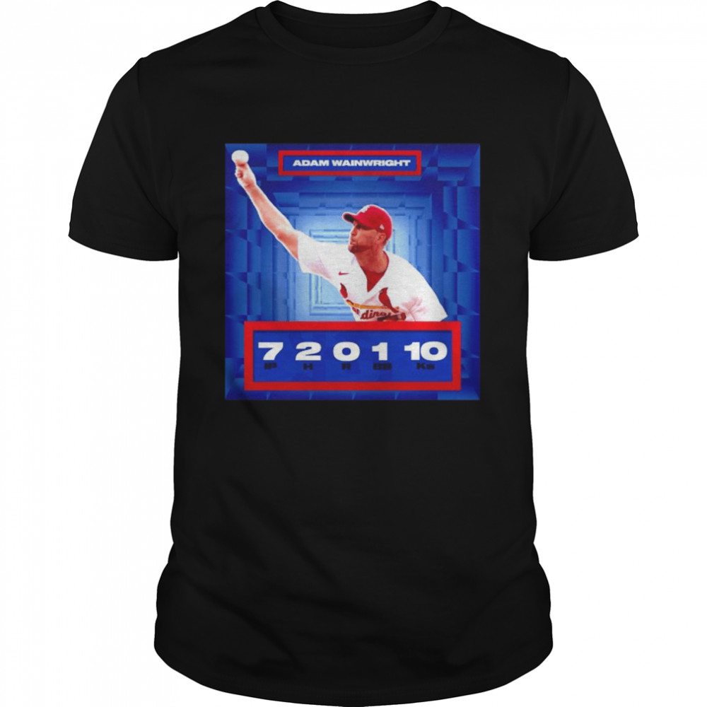 Adam Wainwright St. Louis Cardinals 7 2 0 1 10 shirt