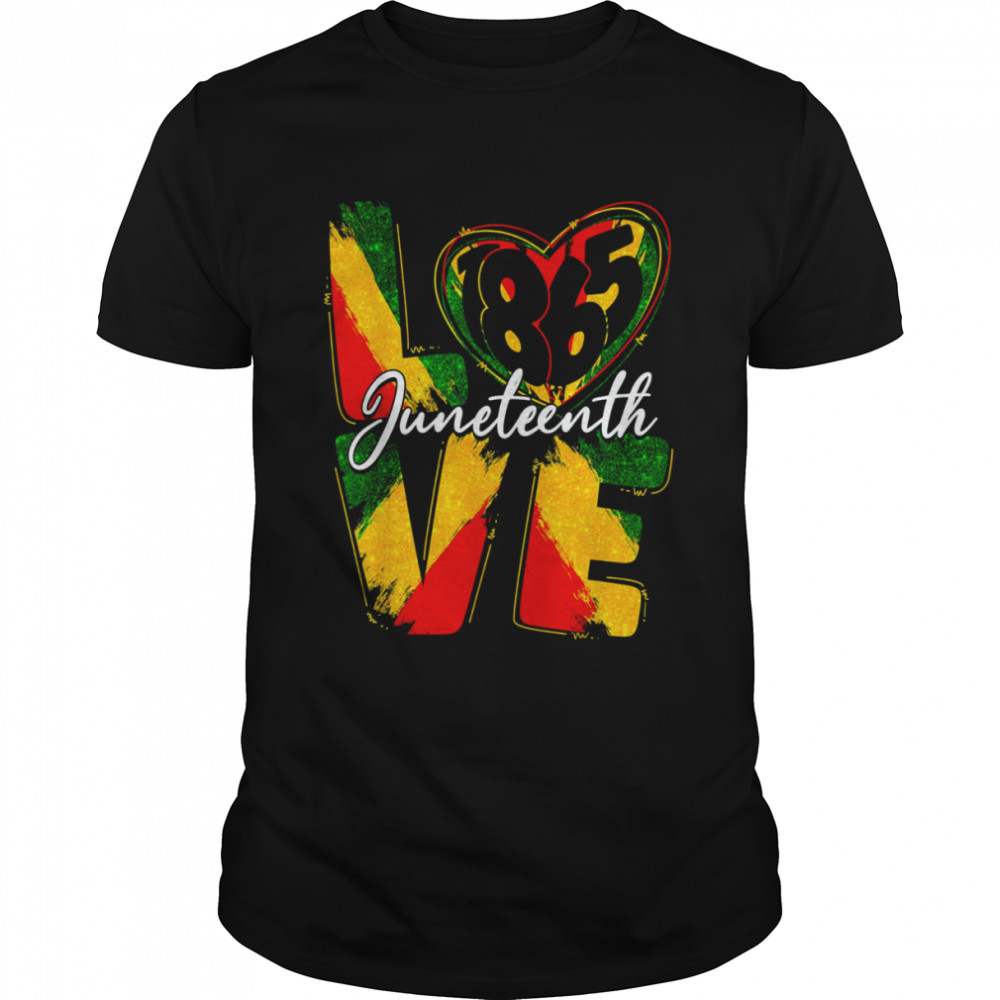 Love 1865 Juneteenth Pride Black Girl Black Queen & King Shirt