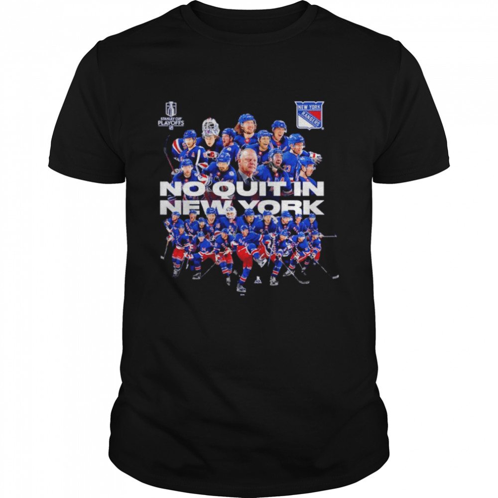 No Quit In New York Rangers Team Stanley Cup Playoffs 2022 Shirt