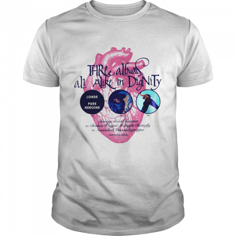 Three albums all alike in dignity 2022 T-shirt